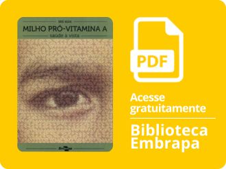 BRS 4104: milho pró-vitamina A: saúde à vista